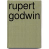 Rupert Godwin by Mary Elizabeth Braddon
