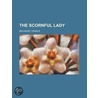 Scornful Lady door Francis Beaumont