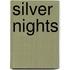 Silver Nights