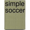 Simple Soccer door Leandro Faria