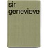 Sir Genevieve