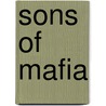 Sons Of Mafia door Ed Frederico
