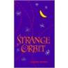 Strange Orbit by Margaret Simpson