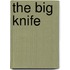 The Big Knife