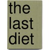 The Last Diet door William Crowell