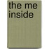 The Me Inside