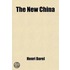 The New China