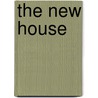 The New House door Melanie Joyce