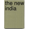 The New India door Kanishka Chowdhury