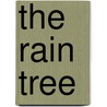 The Rain Tree door Will Cook