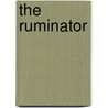 The Ruminator door Sir Egerton Brydges