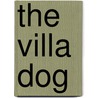 The Villa Dog door Ruth G. Zavitsanos
