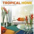 Tropical Home