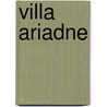 Villa Ariadne door Dilys Powell