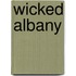 Wicked Albany