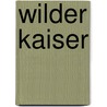 Wilder Kaiser by Horst Hofler