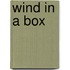 Wind in a Box