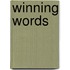 Winning Words