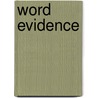 Word Evidence by Rt Michael Martin