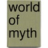 World Of Myth