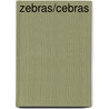Zebras/Cebras door Amelie Von Zumbusch