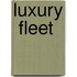 Luxury  Fleet