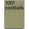 1001 Cocktails door Onbekend
