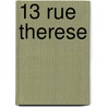 13 Rue Therese by Elena Shapiro