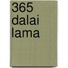 365 Dalai Lama door His Holiness The Dalai Lama