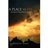 A Place To Die door Dorothy James