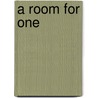 A Room for One by C.R. Kena
