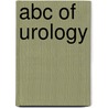Abc Of Urology door Janine Nethercliffe