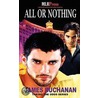 All Or Nothing door James Buchanan