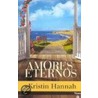 Amores Eternos by Pb