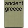 Ancient Greece door George Bancroft