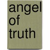 Angel Of Truth door Rosanna Filippello