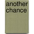 Another Chance