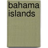 Bahama Islands door George Burbank Shattuck