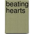 Beating Hearts