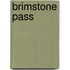 Brimstone Pass