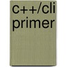 C++/cli Primer door Stan Lippman (Ed ).