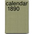 Calendar  1890