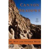 Canyon Shadows door Victoria Welsh
