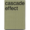 Cascade Effect by James Armentrout