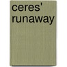 Ceres' Runaway by Alice Meynell