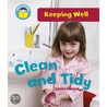 Clean And Tidy by Claire Llewelyn