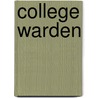 College Warden by Henry Arnold Fairbairn