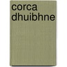 Corca Dhuibhne door Liam O'Neill