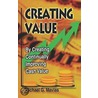 Creating Value door Michael Mavias