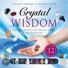 Crystal Wisdom door Stephanie Harrison